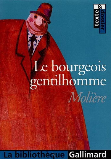Le bourgeois gentilhomme