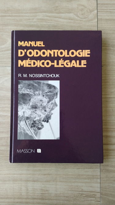 Manuel d'odontologie médico-légale