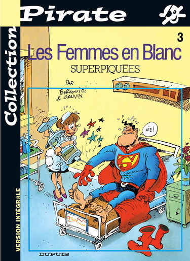 BD Pirate : Femmes en blanc, tome 3 : Superpiquées
