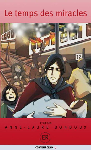 Couverture de Bondoux, A: Temps des miracles