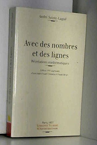 Avec des nombres et des lignes. Récréations mathématiques