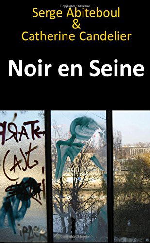Noir en Seine