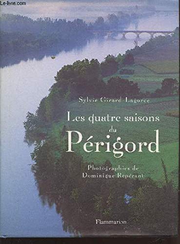 Les quatre saisons du Périgord