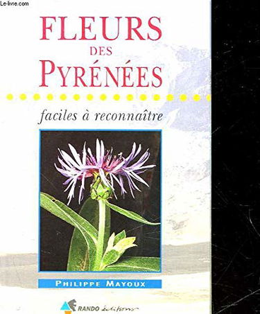 Fleurs des Pyrénées faciles à reconnaître