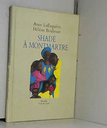 Shadé à Montmartre