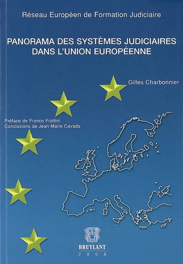 Panorama des systèmes judiciaires dans l'Union européenne