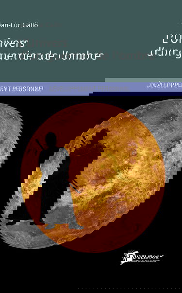 L'Univers d'un guerrier de l'ombre