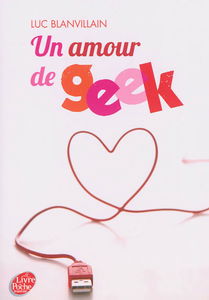 Un amour de geek