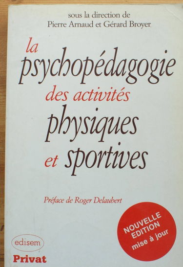 La Psychopédagogie des activités physiques et sportives