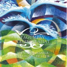 Ateneo de Manila College Glee Club - Tagumpay Nating Lahat