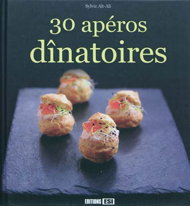 30 apéros dînatoires