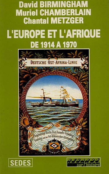 L'Europe et l'Afrique de 1914 à 1970