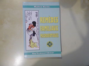 Remèdes familiaux macrobiotiques