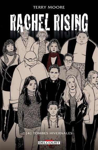 Rachel rising. Vol. 4. Tombes hivernales