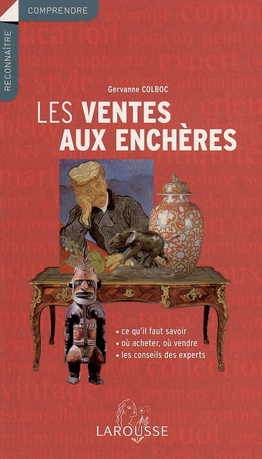 Les ventes aux enchères : ce qu'il faut savoir, où acheter, où vendre, les conseils des experts