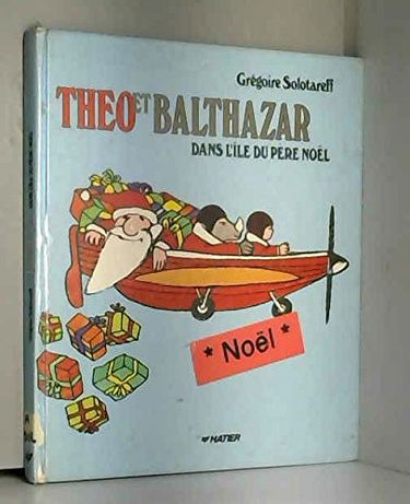 Théo et Balthazar dans l'île du Père Noël