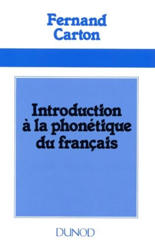 Introduction à la phonétique du français
