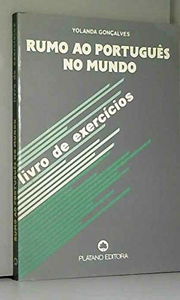 Rumo Ao Portugues No Mundo. Livro De Exercicios