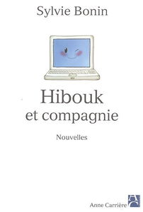 Hibouk et compagnie