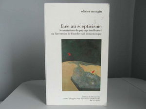 Face au scepticisme : la fin d'une histoire 1976-1993