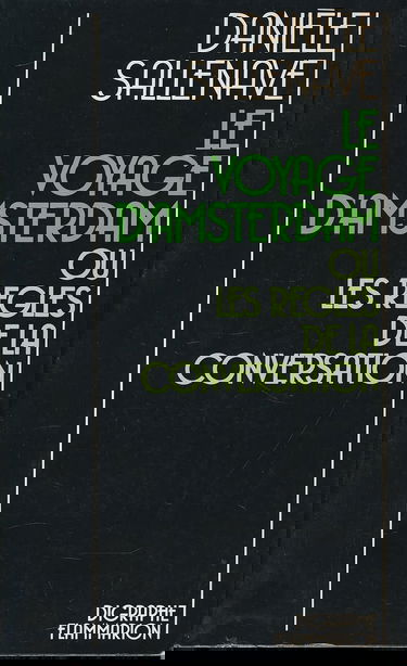 Le voyage d'Amsterdam ou Les règles de la conversation