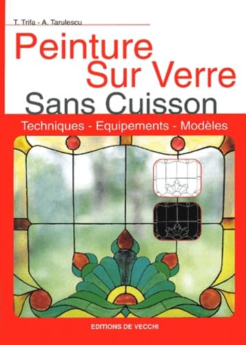 La peinture sur verre sans cuisson : technique, équipements, modèles