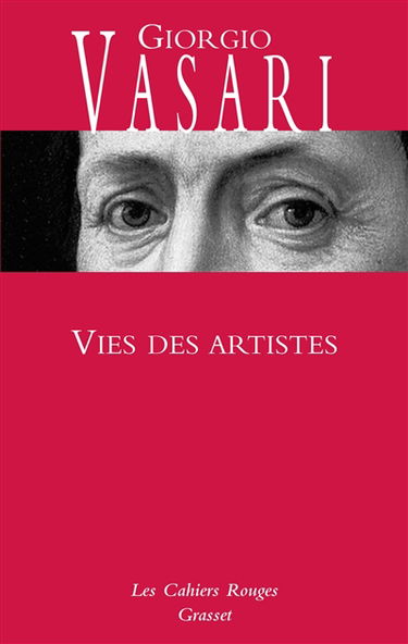 Vies des artistes : vies des plus excellents peintres, sculpteurs et architectes