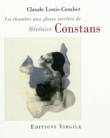 La chambre aux gloses secrètes de Bérénice Constans