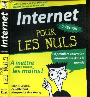 Internet pour les nuls (7e éditions)