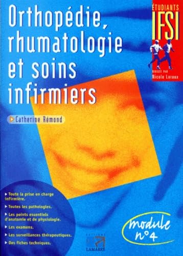 Orthopédie, rhumatologie et soins infirmiers