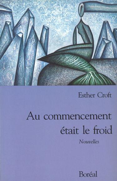 Au commencement était le froid