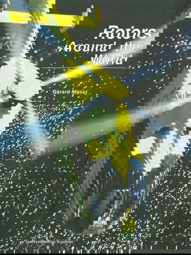 Rotors autour du monde (en anglais)