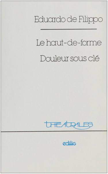 Le Haut-de-forme. Douleur sous clé