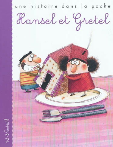 Hansel et Gretel