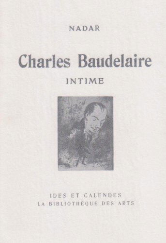 Charles Baudelaire intime : le poète vierge