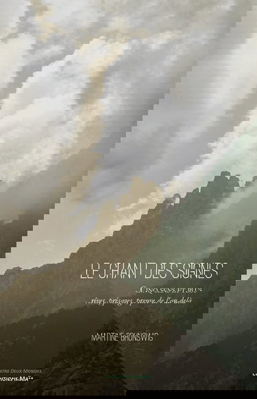 Le chant des signes: Cinq sens et plus - rêves, présages, preuve de l'au-delà