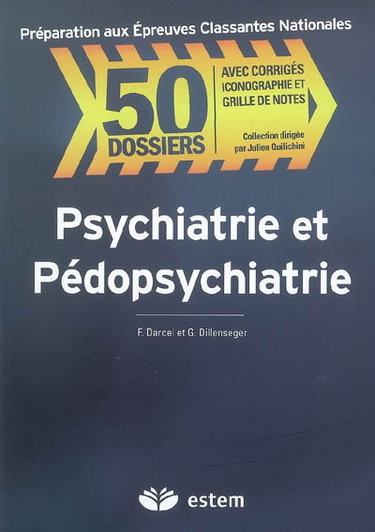 Couverture de Psychiatrie et pédopsychiatrie