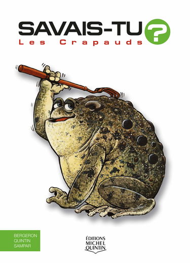 Savais-tu ? - Les crapauds