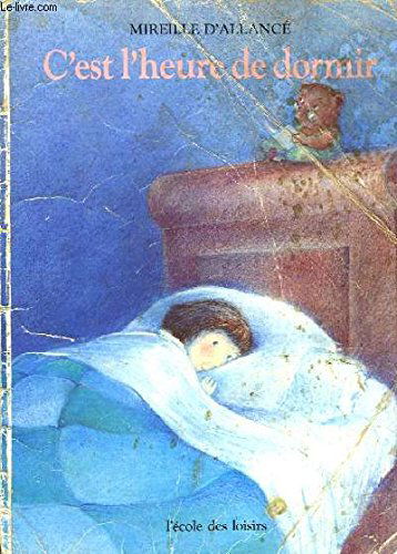 C'est l'heure de dormir.