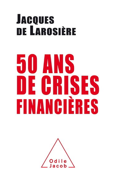50 ans de crises financières