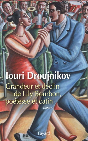 Grandeur et déclin de Lily Bourbon, poétesse et catin
