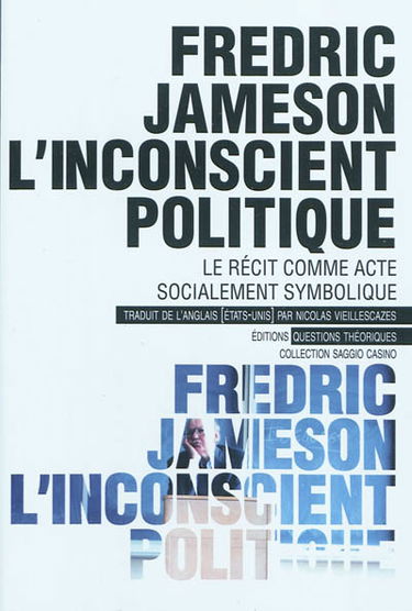 L'inconscient politique : le récit comme acte socialement symbolique. Métacommentaire : 1971