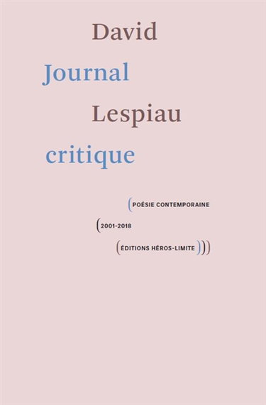 Couverture de Journal critique : poésie contemporaine, 2001-2018
