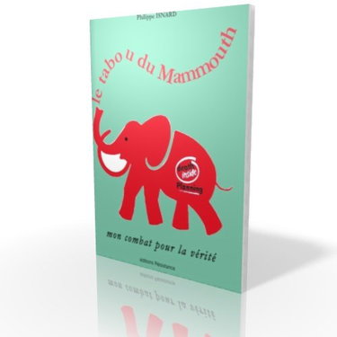 Couverture de Le tabou du Mammouth : mon combat pour la vérité