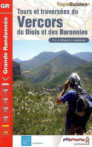 Traversée du Vercors, du Diois et des Baronnies : plus de 60 jours de randonnée