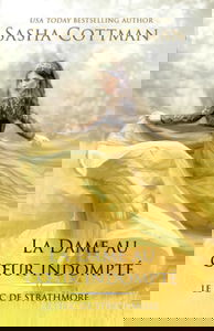 La Dame au cœur indompté: Romance historique