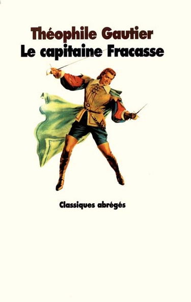 Le Capitaine Fracasse