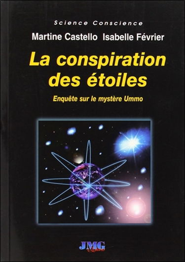 La conspiration des étoiles : enquête sur le mystère Ummo