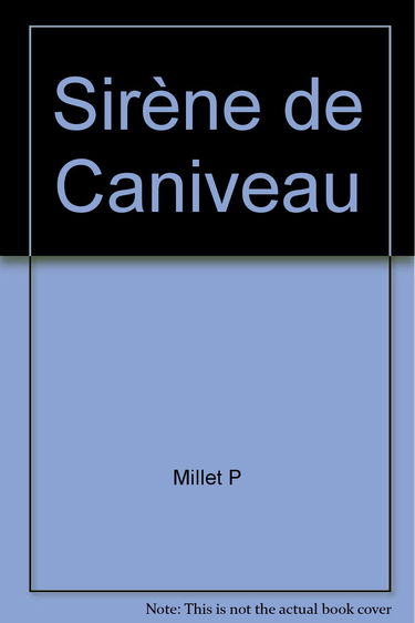 Sirene de caniveau