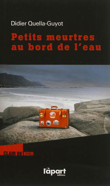 Petits meurtres au bord de l'eau